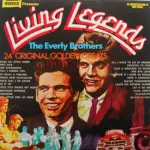 Everly Brothers - Living Legends - 24 Original Golden Greats