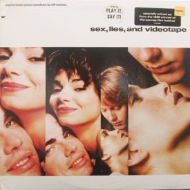 Cliff Martinez - Sex, Lies, And Videotape