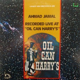 Ahmad Jamal - Live At Oil Can Harry’s