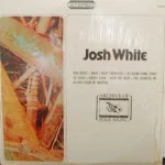 Josh White - Josh White