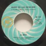 Al Kent - Where Do I Go From Here