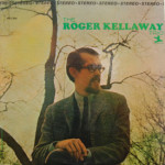 Roger Kellaway Trio - Roger Kellaway Trio