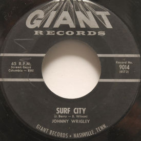 Johnny Wrigley/Mary Merry - Surf City/Easier Said Than Done