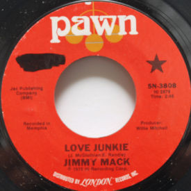 Jimmy Mack - Love Junkie/Be Good To The One