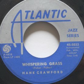 Hank Crawford - Skunky Green/Whispering Grass
