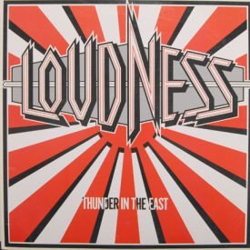 Loudness - Thunder In The East
