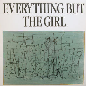 Everything but the Girl - Everything But The Girl