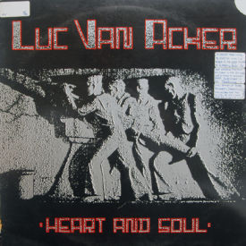 Luc Van Acker - Heart And Soul
