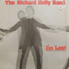 Richard Holly Band - I’m Lost