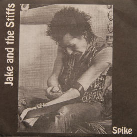 Jake And The Stiffs - Spike