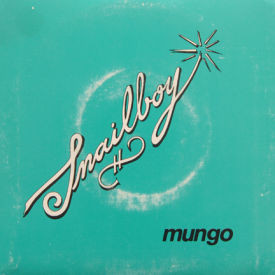 Snailboy - Mungo