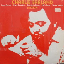 Charlie Earland - Smokin’
