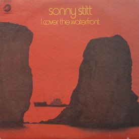 Sonny Stitt - I Cover The Waterfront