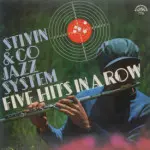 Jiri Stivin & Co. Jazz System - Five Hits In A Row