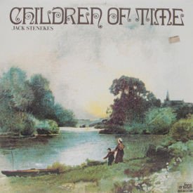 Jack Stenekes - Children Of Time
