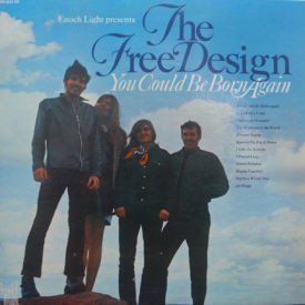 Free Design - You Could Be Born Again