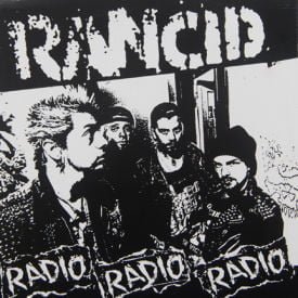 Rancid - Radio Radio Radio