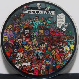 Vindictives - Johnny, Where Are You?/Eating Me Alive – Picture Disc