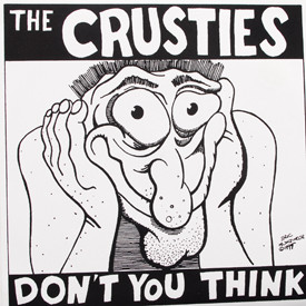Crusties - Don’t You Think