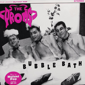 Proms - Bubble Bath