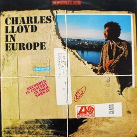 Charles Lloyd - In Europe