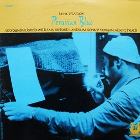 Kenny Barron - Peruvian Blue