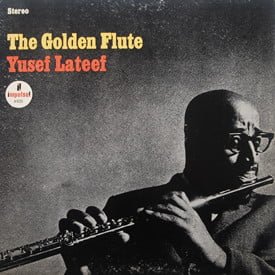 Yusef Lateef - The Golden Flute