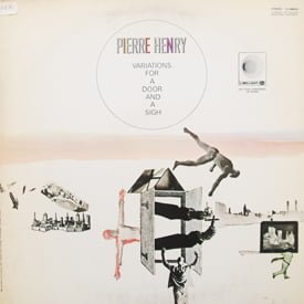 洋楽 Pierre Henry Variations For Door And A.. Pierre Henry - Variations For A Door And A Sigh,LP Vinyl,Limelight