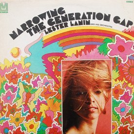 Lester Lanin And His Orchestra - Narrowing The Generation Gap