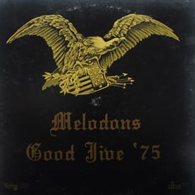 Melodons - Good Jive ’75