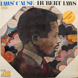 Hubert Laws - Law’s Cause