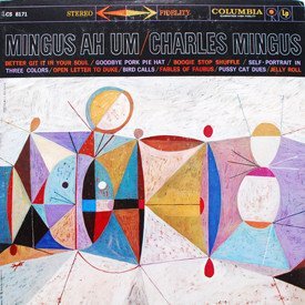 Charles Mingus - Mingus Ah Um