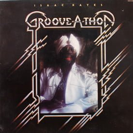 Isaac Hayes - Groove-A-Thon