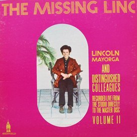 Lincoln Mayorga - The Missing Linc