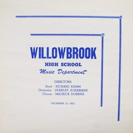 Willowbrook High School Music Department - Willowbrook High School December 20, 1962