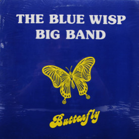 Blue Wisp Big Band - Butterfly (sealed)