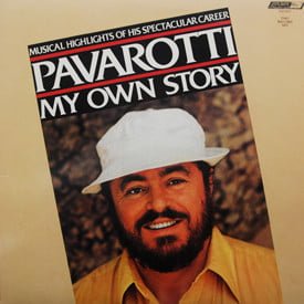 Luciano Pavarotti - Pavarotti – My Own Story