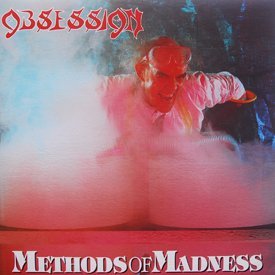 Obsession - Methods Of Madness