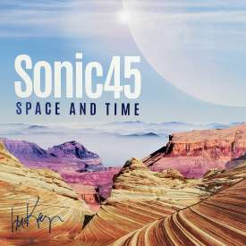 Sonic45 - Space and Time (Autographed)