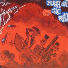 Higsons - Push Out The Boat