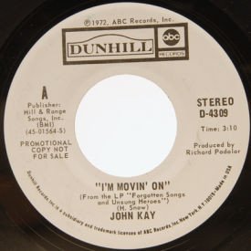 John Kay - I’m Movin’ On