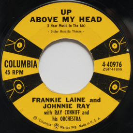 Frankie Lane & Johnnie Ray - Up Above My Head