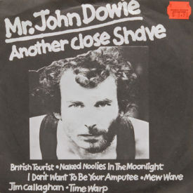 John Dowie - Another Close Shave
