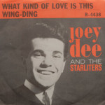 Joey Dee And The Starliters - What Kind Of Love Is This