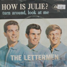 Letterman - How Is Julie?/Turn Around, Look Ati Me