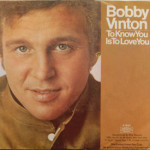 Bobby Vinton - To Know You Is To Love You