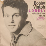 Bobby Vinton - L-O-N-E-L-Y/Graduation Tears
