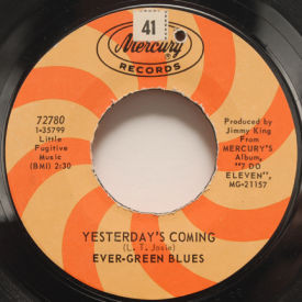 Ever-green Blues - Yesterday’s Coming/Laura