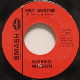 Norro Wilson - Hey Mister/Only You